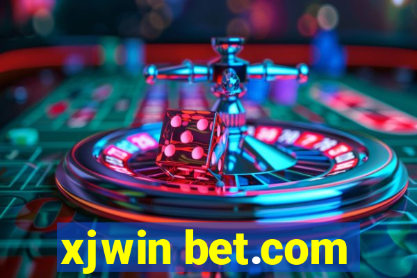 xjwin bet.com